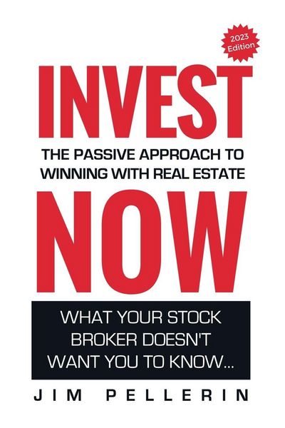 Produktbild: Invest Now - The Passive Approach to Winning at Real Estate