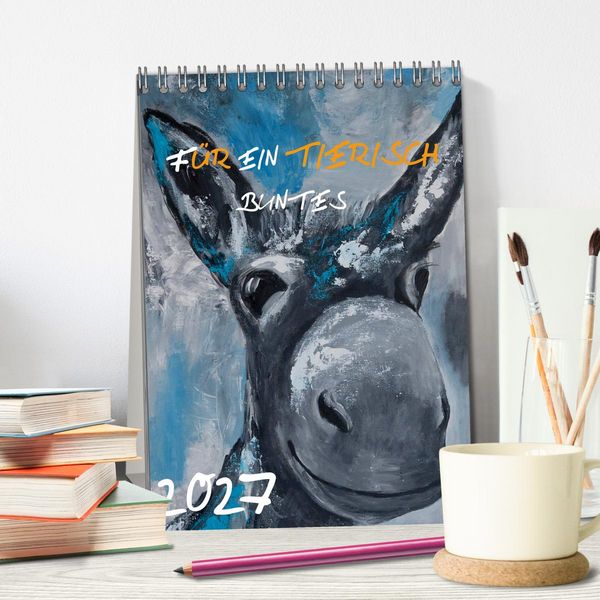 Produktbild: F&uuml;r ein tierisch buntes 2027 (Tischkalender 2027 DIN A5 hoch), CALVENDO Monatskalender