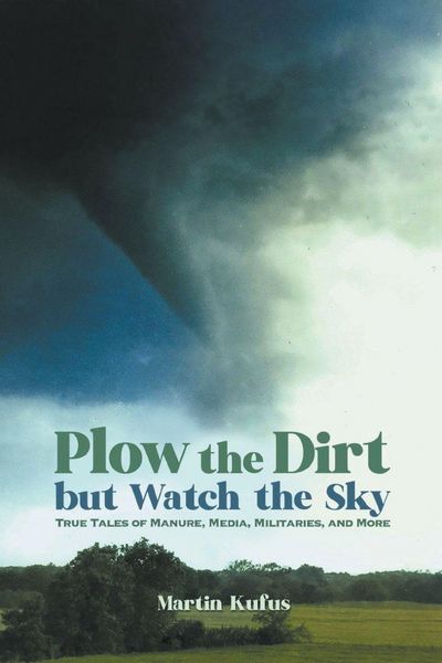 Produktbild: Plow the Dirt but Watch the Sky