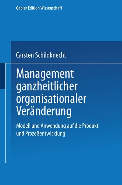 Produktbild: Management ganzheitlicher organisationaler Ver&auml;nderung