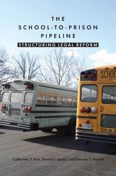 Produktbild: The School-To-Prison Pipeline