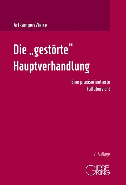 Produktbild: Die &bdquo;gest&ouml;rte&ldquo; Hauptverhandlung
