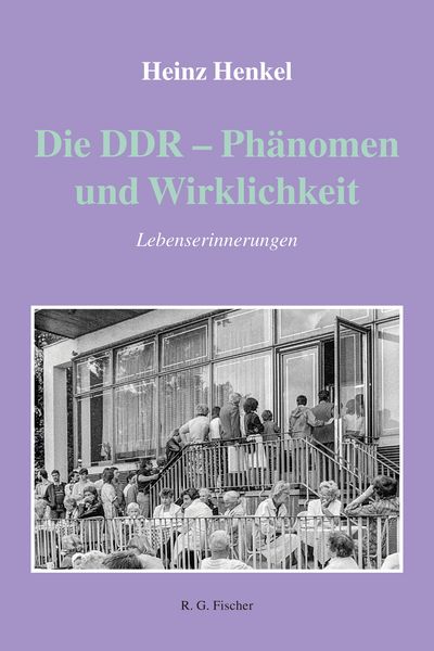 Produktbild: Die DDR &ndash; Ph&auml;nomen und Wirklichkeit