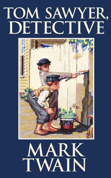 Produktbild: Tom Sawyer, Detective
