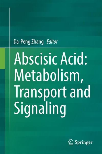 Produktbild: Abscisic Acid: Metabolism, Transport and Signaling