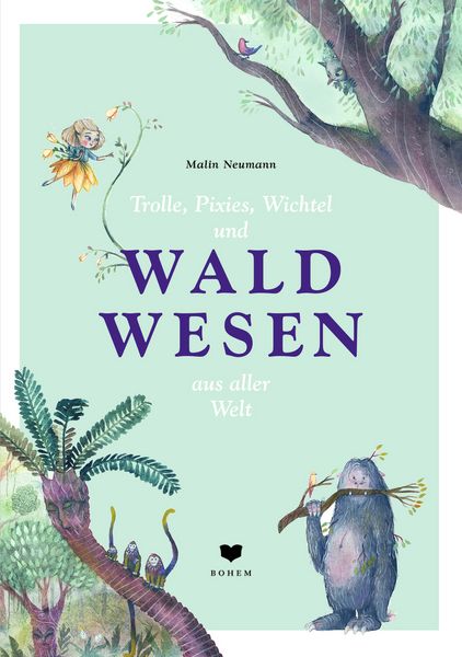 Produktbild: Trolle, Wichtel, Pixies und WALDWESEN aus aller Welt
