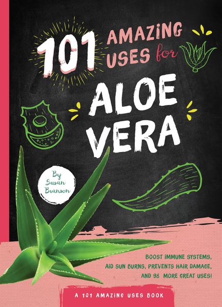 Produktbild: 101 Amazing Uses for Aloe Vera