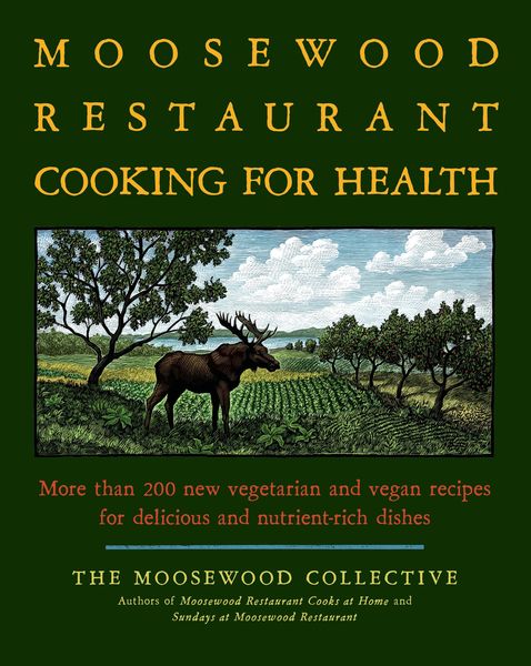 Produktbild: The Moosewood Restaurant Cooking for Health