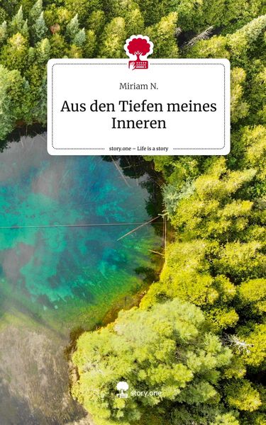 Produktbild: Aus den Tiefen meines Inneren. Life is a Story - story.one