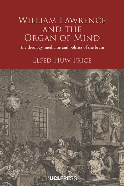 Produktbild: William Lawrence and the Organ of Mind