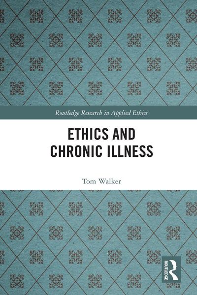 Produktbild: Ethics and Chronic Illness