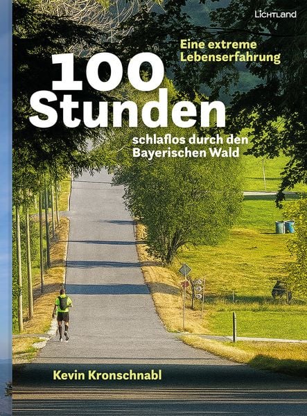 Produktbild: 100 Stunden schlaflos durch den Bayerischen Wald