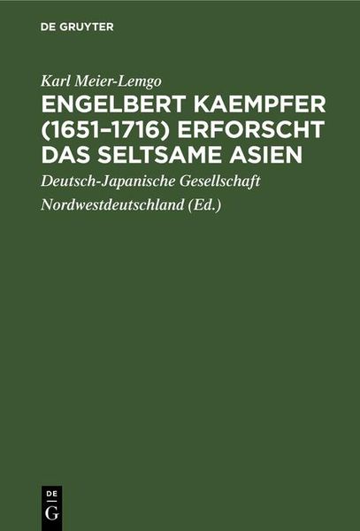 Produktbild: Engelbert Kaempfer (1651-1716) erforscht das seltsame Asien
