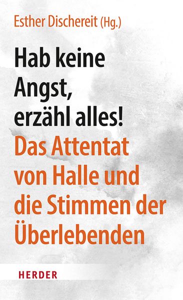Produktbild: Hab keine Angst, erz&auml;hl alles!