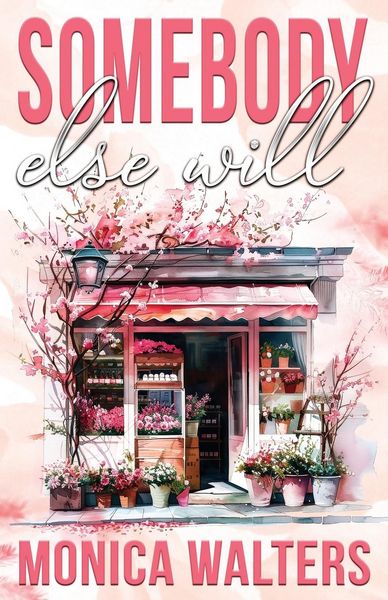 Produktbild: Somebody Else Will
