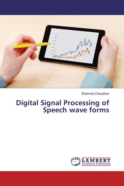 Produktbild: Digital Signal Processing of Speech wave forms