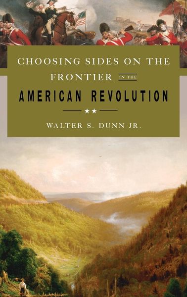 Produktbild: Choosing Sides on the Frontier in the American Revolution