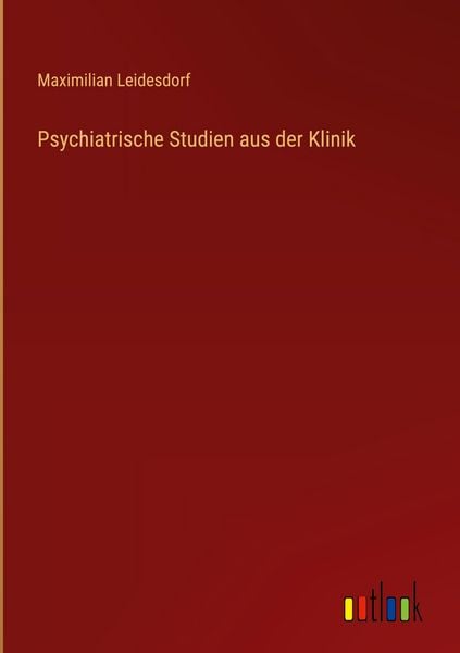 Produktbild: Psychiatrische Studien aus der Klinik