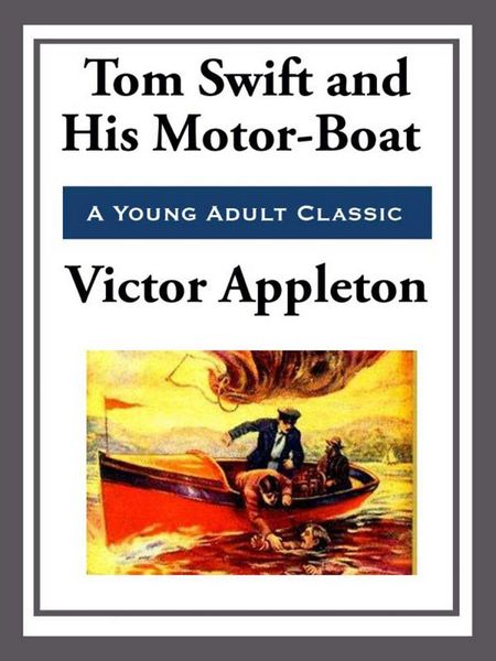 Produktbild: Tom Swift and His Motor-Boat