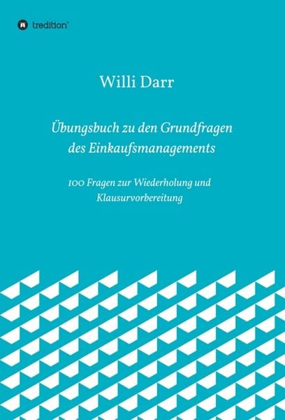 Produktbild: &Uuml;bungsbuch zu den Grundfragen des Einkaufsmanagements