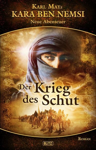 Produktbild: Kara Ben Nemsi - Neue Abenteuer 06: Der Krieg des Schut