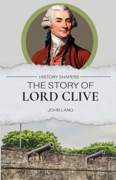 Produktbild: The Story of Lord Clive