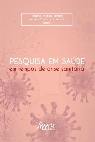 Produktbild: Pesquisa em Sa&uacute;de em Tempos de Crise Sanit&aacute;ria