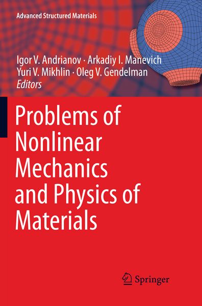 Produktbild: Problems of Nonlinear Mechanics and Physics of Materials
