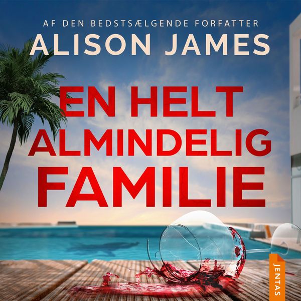 En helt almindelig familie - Alison James, Audio, 9788742832813