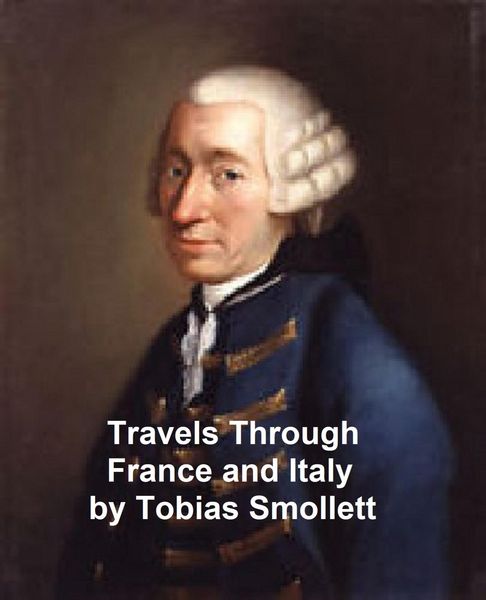 Produktbild: Travels Through France and Italy