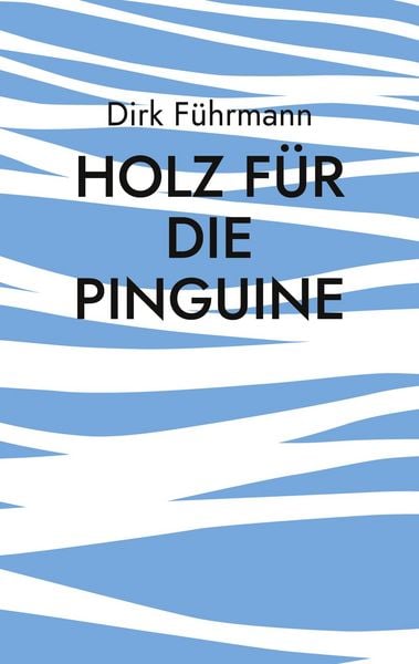 Produktbild: Holz f&uuml;r die Pinguine