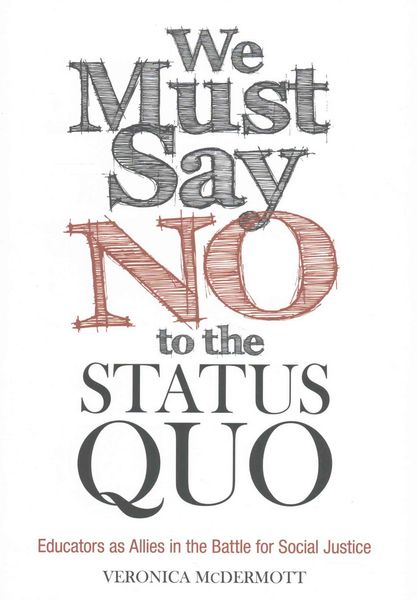 Produktbild: We Must Say No to the Status Quo