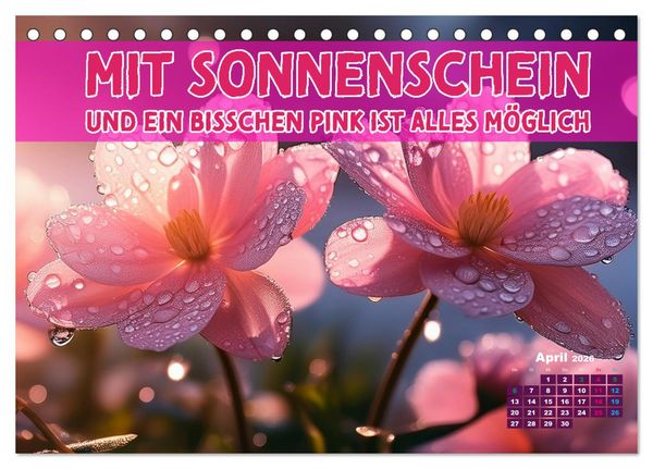 Produktbild: Lieblingsfarbe Rosa - mit coolen Spr&uuml;chen (Tischkalender 2026 DIN A5 quer), CALVENDO Monatskalender