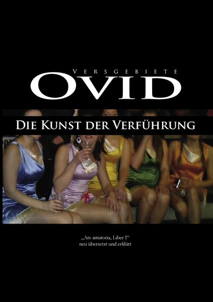 Produktbild: Ovid, Die Kunst der Verf&uuml;hrung