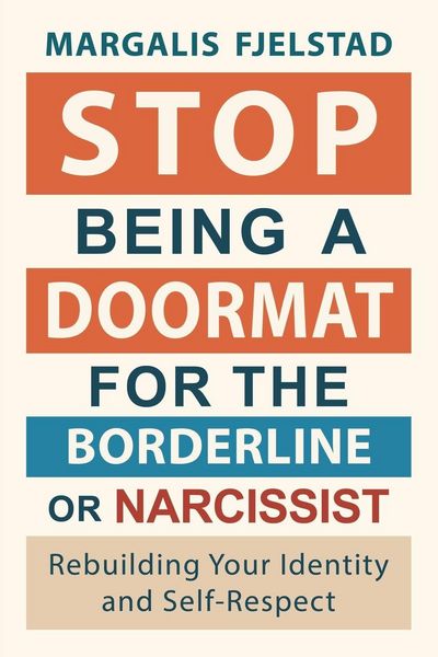 Produktbild: Stop Being A Doormat for the Borderline or Narcissist