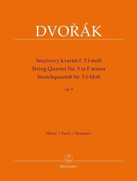 Dvorák, A: Streichquartett Nr. 5 f-Moll op. 9