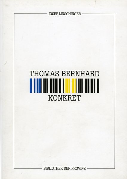 Produktbild: Josef Linschinger &ndash; Thomas Bernhard konkret