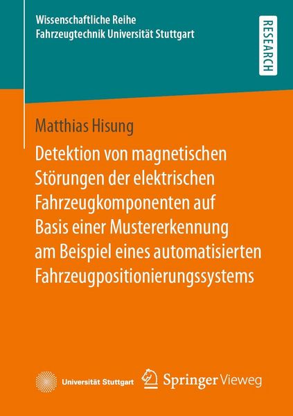 Produktbild: Detektion von magnetischen St&ouml;rungen der elektrischen Fahrzeugkomponenten auf Basis einer Mustererkennung am Beispiel eines automatisierten Fahrzeugpo