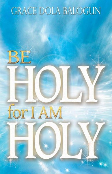 Produktbild: Be Holy for I Am Holy