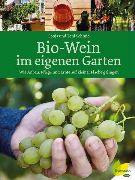 Produktbild: Bio-Wein im eigenen Garten