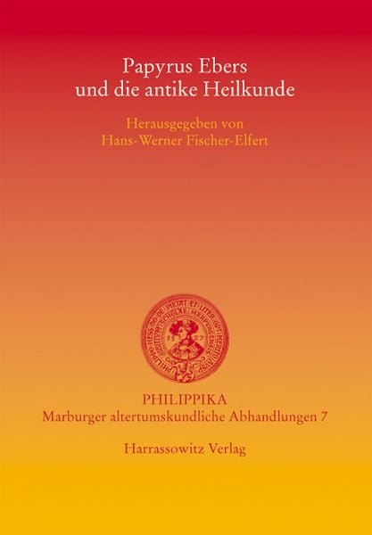 Produktbild: Papyrus Ebers und die antike Heilkunde