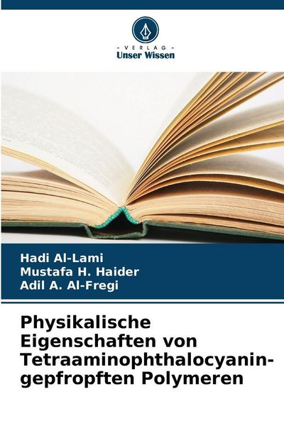 Produktbild: Physikalische Eigenschaften von Tetraaminophthalocyanin-gepfropften Polymeren