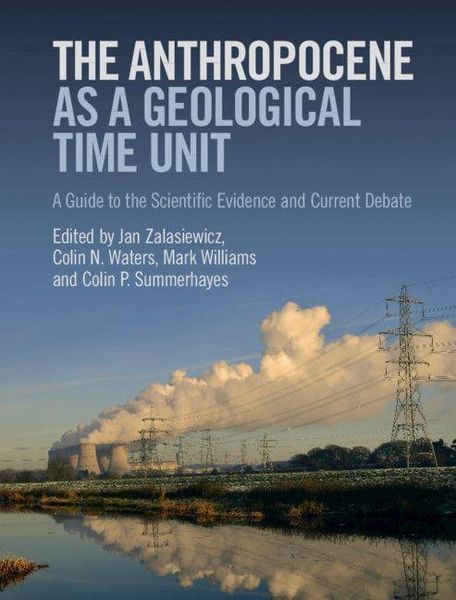 Produktbild: The Anthropocene as a Geological Time Unit