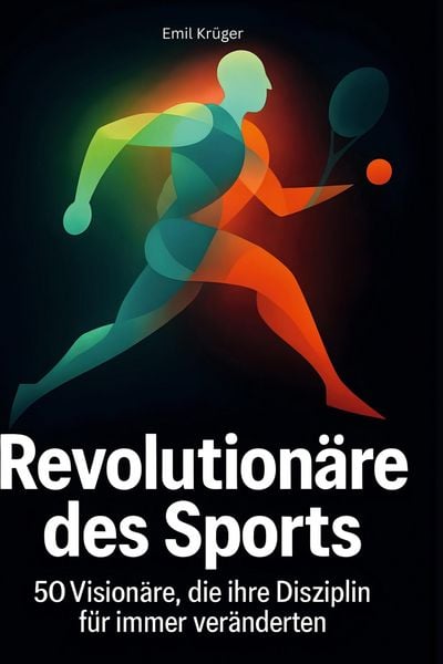 Produktbild: Revolution&auml;re des Sports