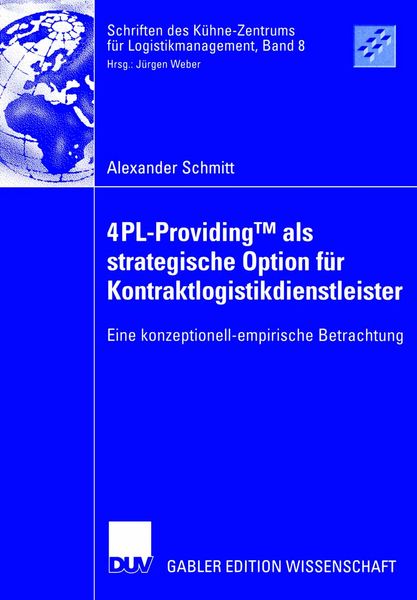 Produktbild: 4PL-ProvidingTM als strategische Option f&uuml;r Kontraktlogistikdienstleister