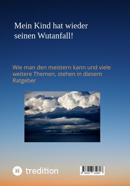 Produktbild: Mein Kind hat wieder seinen Wutanfall!