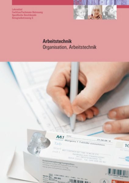 Verlag Careum Arbeitstechnik