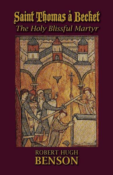 Produktbild: Saint Thomas &agrave; Becket, The Holy Blissful Martyr