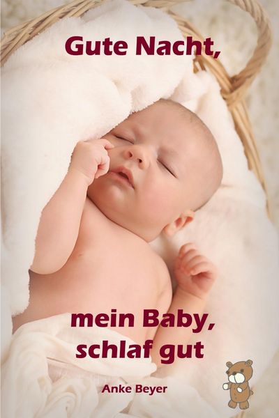 Produktbild: Gute Nacht, mein Baby, schlaf gut