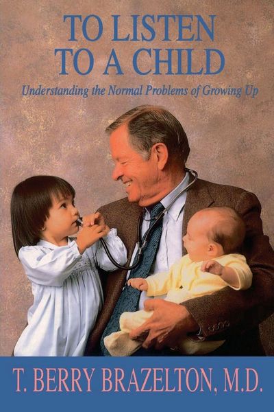 Produktbild: To Listen to a Child & Understanding the Normal Problems of Growing Up
